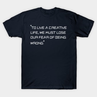 lead a creative life | Creative | life T-Shirt